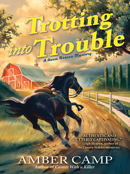 Title details for Trotting into Trouble by Amber Camp - Available